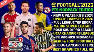 FTS Mod eFootball PES 2023 Full Eropa & MLS New Update Kits Transfer 2024 Android Offline Grafik HD