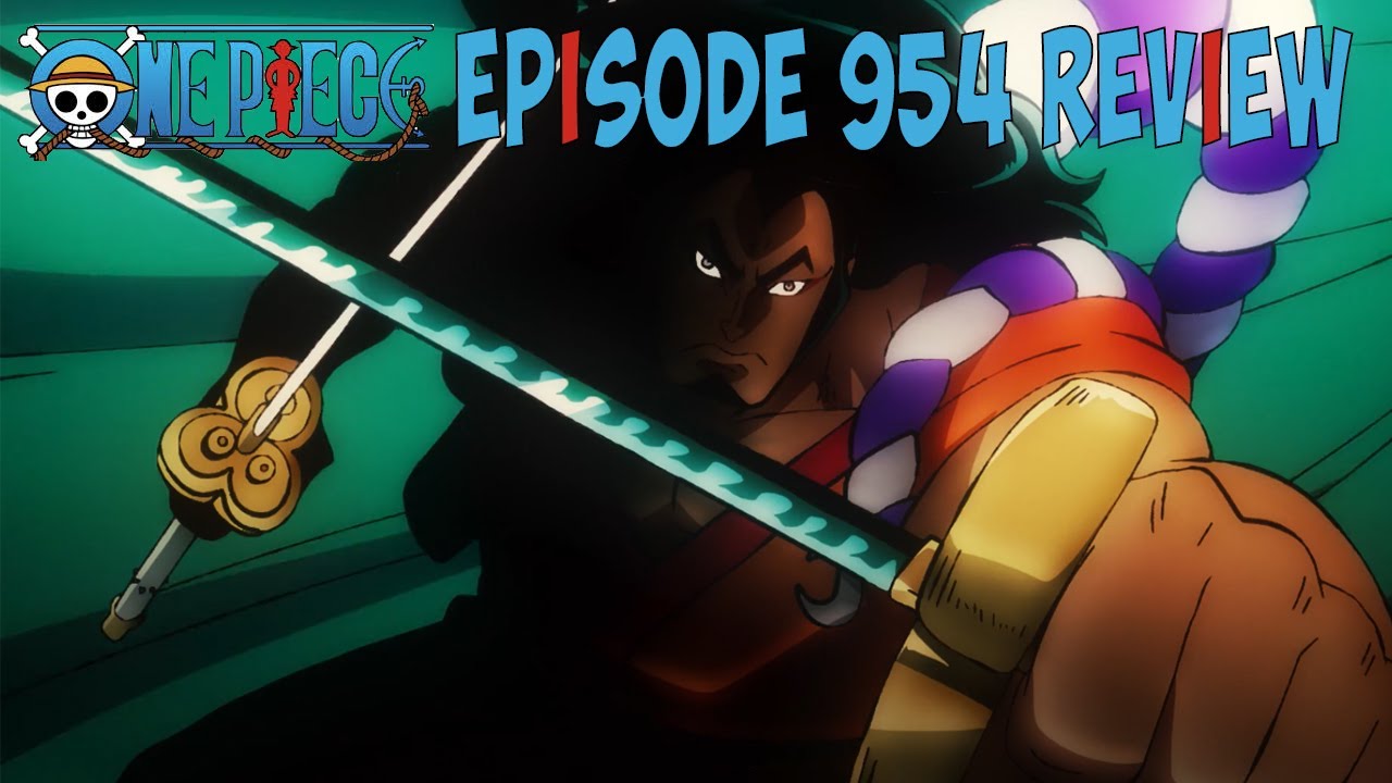 One Piece Episode 954 Review