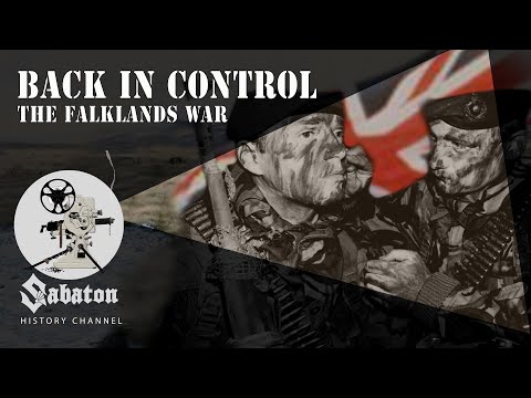 Back in Control – The Falklands War – Sabaton History 055 [Official]