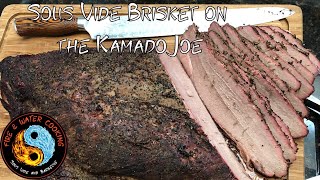 Smoked Barbecue Beef Brisket Cooked Sous Vide Que on the Kamado Joe