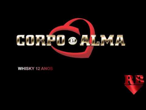 BANDA CORPO E ALMA - WHISKY 12 ANOS