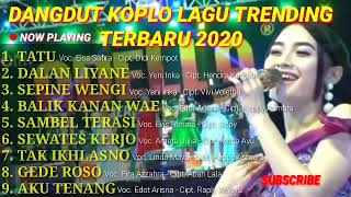 DANGDUT KOPLO LAGU TERBARU 2020 TRENDING VIRAL ADELLA