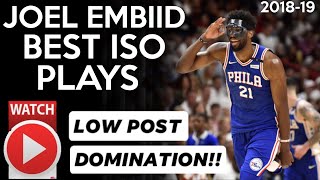 Joel Embiid Best ISO plays 2018-19 Post Moves KING!