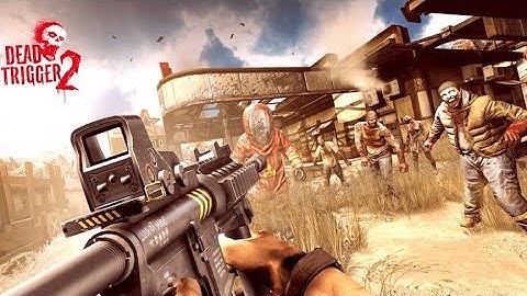Epic mission of the world of death||Dead Trigger 2 - gameplay