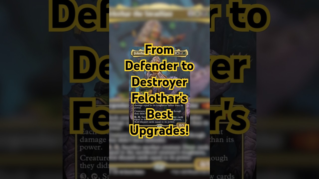 From Defender to Destroyer: Felothar's Best Upgrades! 