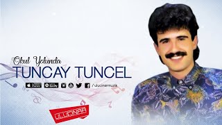 Tuncay Tuncel - Bitsin Bu Çile Resimi