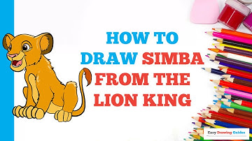 How to Draw Simba from the Lion King in a Few Easy Steps: Drawing Tutorial for Beginner Artists