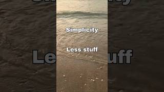 Simplicity - Simplify Your Life #dailymotivation #mindsetminute #simple  #mindsetmatters