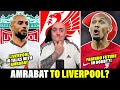 LIVERPOOL ALREADY IN TALKS WITH SOFYAN AMRABAT