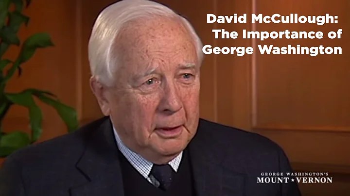 David McCullough Interview: The Importance of Geor...