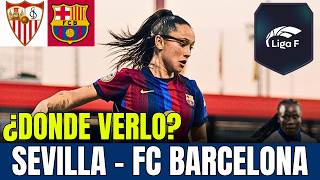 WHERE TO WATCH SEVILLA VS. BARÇA? ⚽ My STARTING XI and the CONTROVERSY heating up SOCIAL MEDIA
