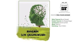 ANKARA DEVLET TİYATROSU - ANNEMİN SON ÇILGINLIKLARI [FRAGMAN]