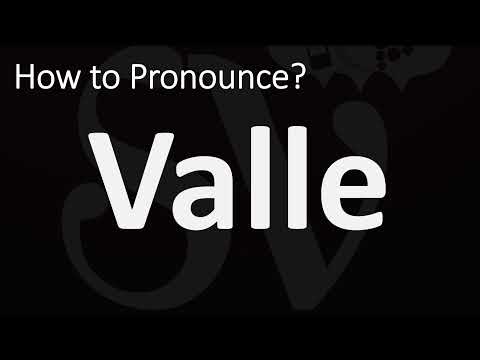 How to Pronounce Valle? (CORRECTLY)