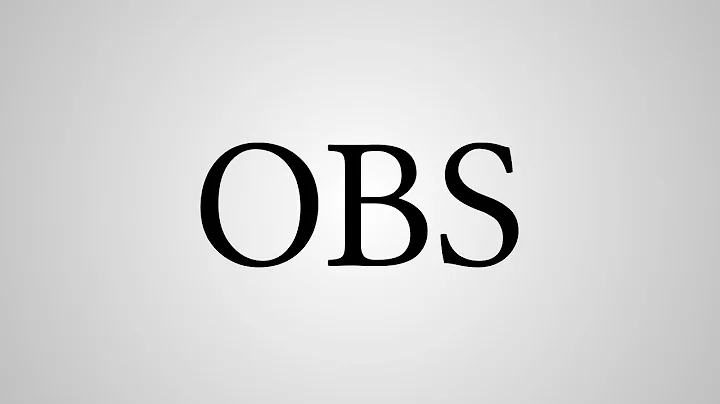 What does OBS stand for? (2023)