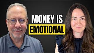 Why Money is Emotional - Kate Duffy