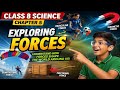 Class 8 Science| Chapter 5| Exploring Forces| Session 2026-27