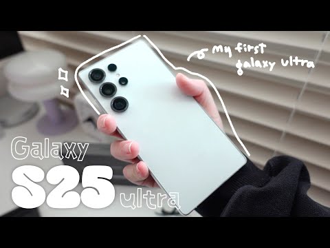Galaxy S25 Ultra Unboxing  |  울트라가 못생겼다고 생각하는 사람은 이 영상을 봐주세요! 🤍🩶 울트라 처음 써보는 사람의 첫인상