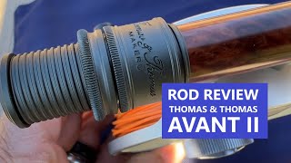 NEW Avant II Rod by Thomas and Thomas // Trout Rod Review