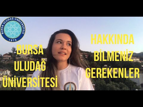 Bursa Uludağ Üniversitesi Hakkında Her Şey | UÜ Kampüs, Staj, ÇAP, Erasmus, Yurt, Hazırlık #yks2021