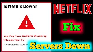 Netflix Servers down | Netflix login not working | Unable to connect to Netflix error tvq-st-149 Fix
