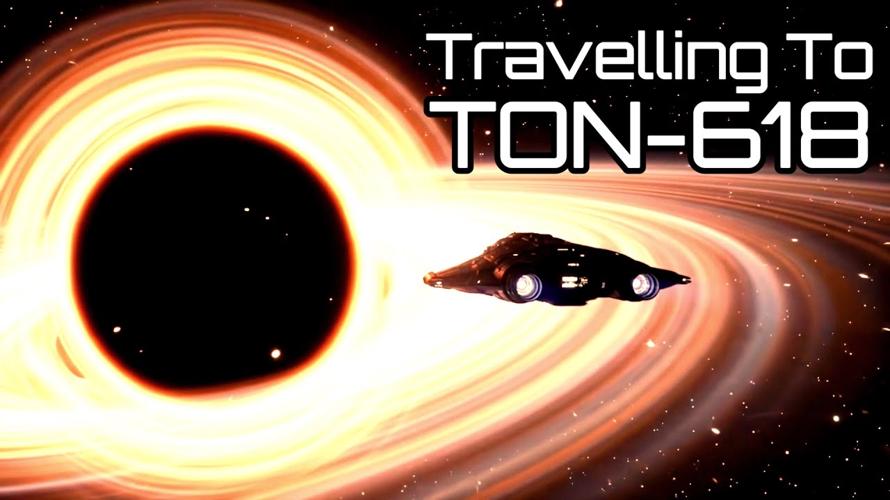 Traveling to the Impossible Black Hole: The TON 618 Mystery | 4K - YouTube