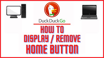 How To Show Or Hide The Home Button On The  DuckDuckGo Web Browser | PC | *2025