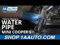 How to Replace Water Pipe 07-13 Mini Cooper S