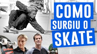 COMO SURGIU O SKATE? | A História do Skate!