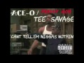 Cant tellem niggas nothin  tee savage x aceo x freddyrob prod by kb