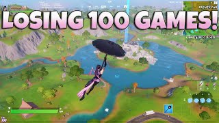 I LOSE 100 Games Straight in Fortnite! Testing SBMM!