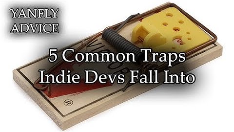 5 Common Traps Indie Devs Fall Into - RPG Maker MV