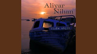 Kırgın - Aliyar Nihan