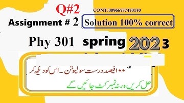 phy 301 assignment 2 solution spring 2023| phy301 assignment 2 solution spring 2023 question 2