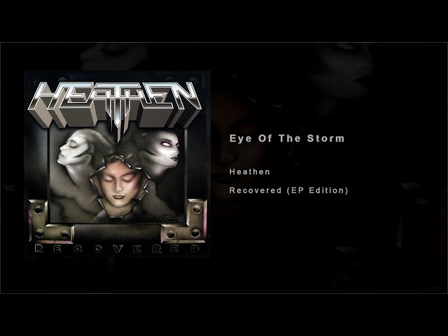 Heathen - Eye Of The Storm