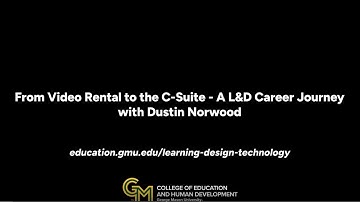 From Video Rental to the C-Suite - A L&D Career Journey with Dustin Norwood