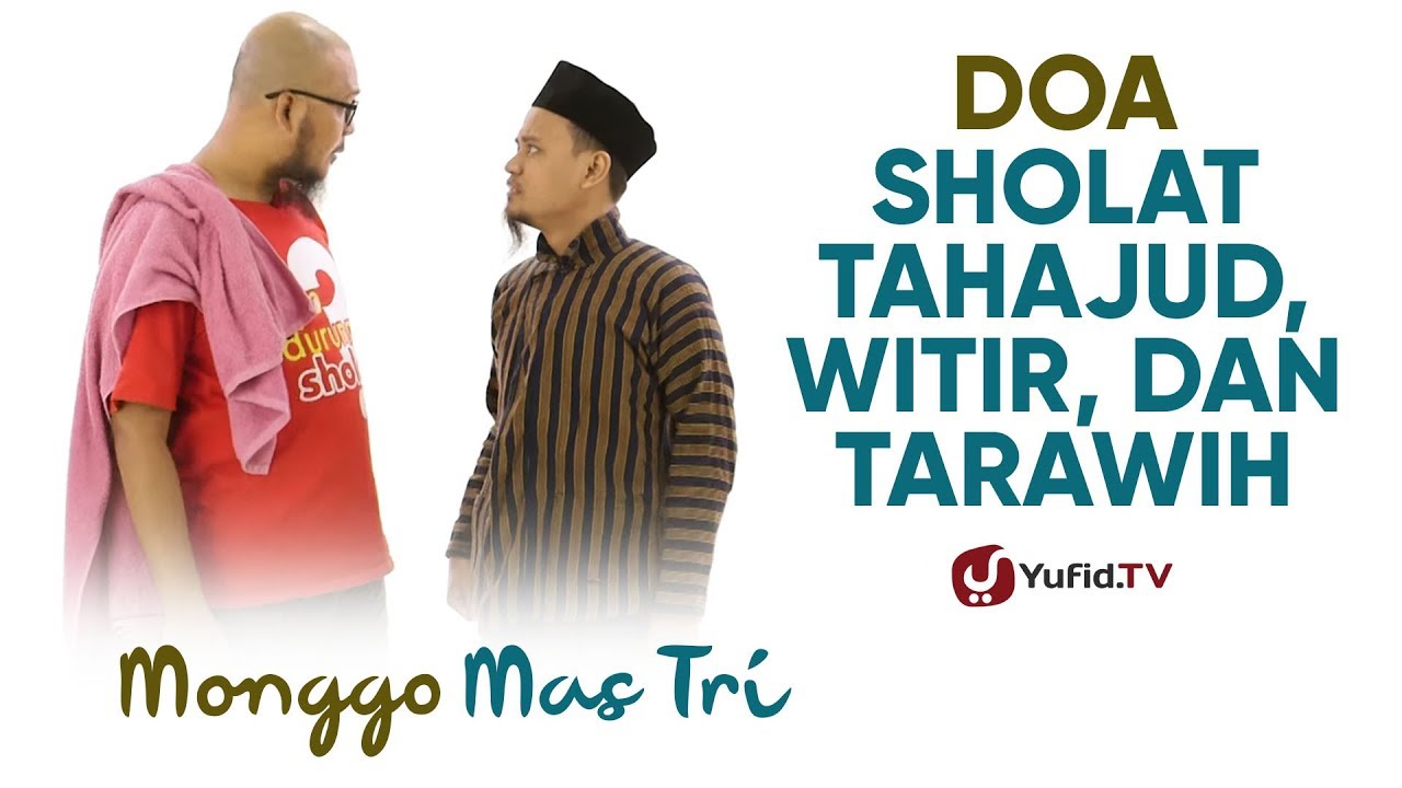 Doa tarawih dan witir