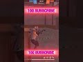 100 SUBSCRIBE bhai 🙏🙏||#trending #freefire #gaming #ytshorts