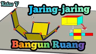 [KELAS V] JARING-JARING BANGUN RUANG | MATEMATIKA
