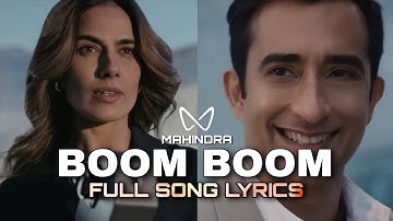 Boom Boom - Mahindra Full Song (Lyrics) | BE 6E / XEV 9E Ad | English Subtitles