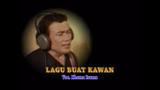 Rhoma Irama - Lagu Buat Kawan