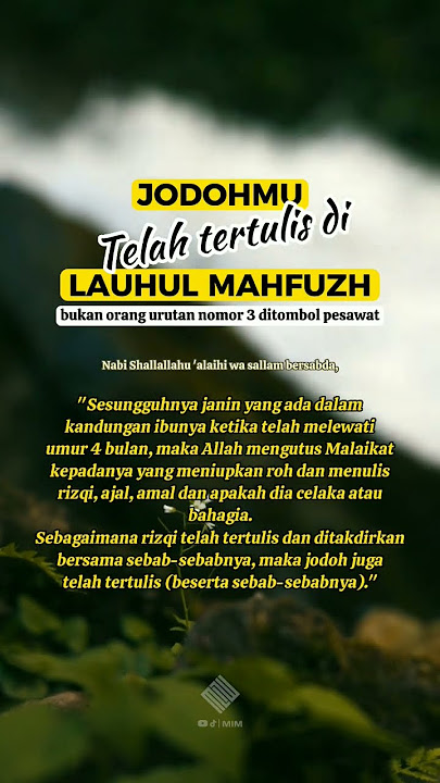 Jodohmu telah tertulis di Lauhul Mahfuzh #motivation #viral #shorts #jodoh