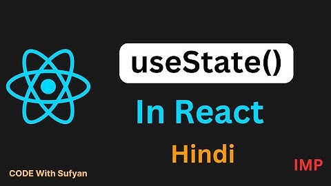 useState Hook in React JS in Hindi | Hooks in React JS in Hindi | Learn useState in 10 minutes