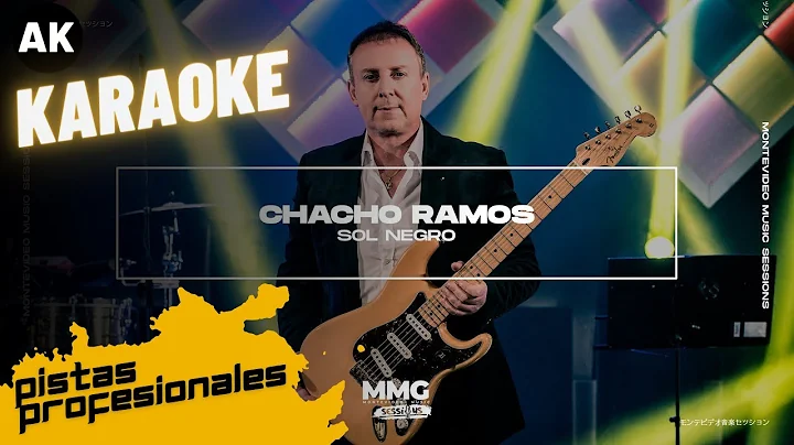 Sol negro - Chacho Ramos - Pista para cantantes (K...