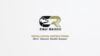 How to Install 2014+ 4Runner Stealth Bumper | Cali Raised LED