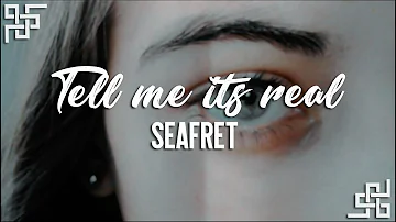 seafret // tell me it's real {sub español}