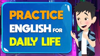 Practice English Speaking Through Story  Daily English Conversation