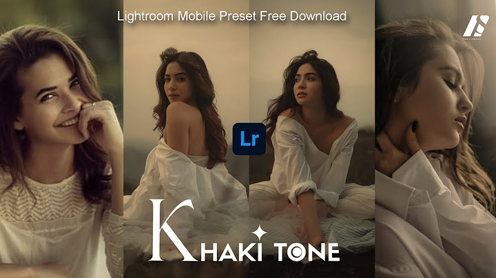 Hướng dẫn cài preset cho lightroom android