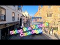 Riding Bus Line 5 Through Cambridge #VisitMyCityUK #cambridge #bus