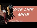 Love Like Mine Gacha Meme H V AU S3 B Cassidy Read Desc mp3