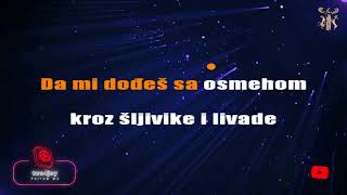 Kad bi znao kako čeznem - Karaoke version with lyrics